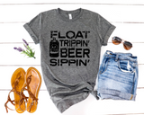Float Trippin’ Beer Sippin’ *Preorder