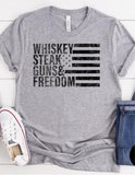 Whiskey, Steak, Guns & Freedom Tee *Preorder