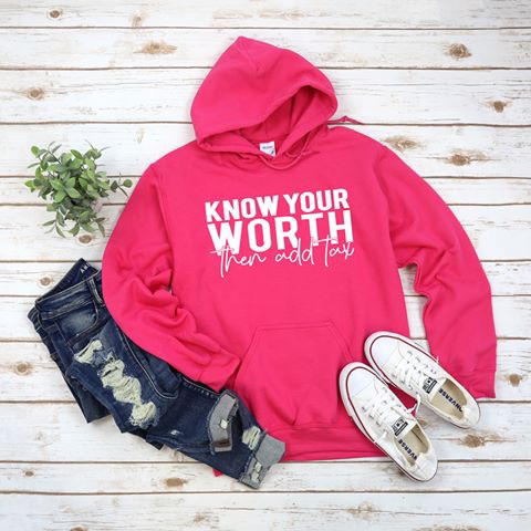 Know Your Worth, Then Add Tax (Black or White Print)